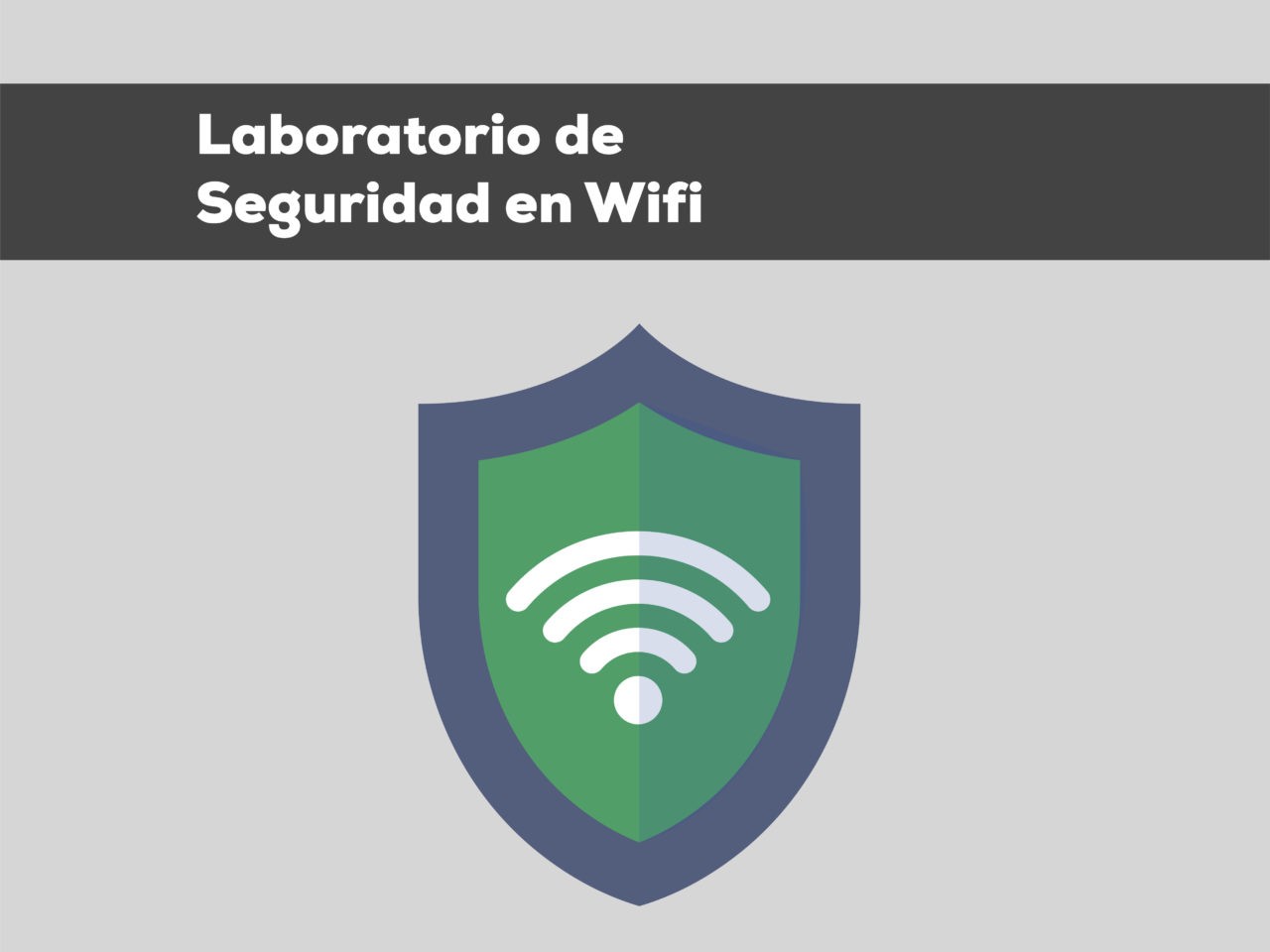 Laboratorio de seguridad en Wifi